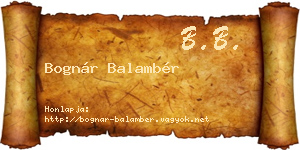 Bognár Balambér névjegykártya